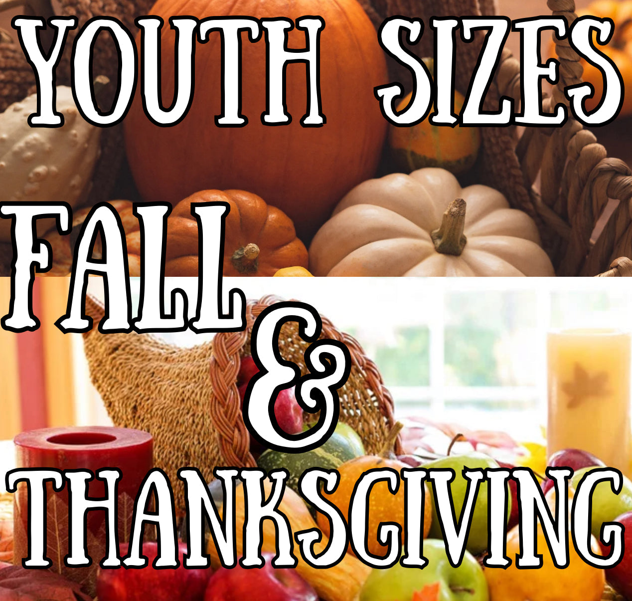 Fall & Thanksgiving Designs