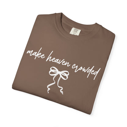 Make Heaven Expedited T-Shirt — Vintage Brown Script Bow Tee on Comfort Color Brand