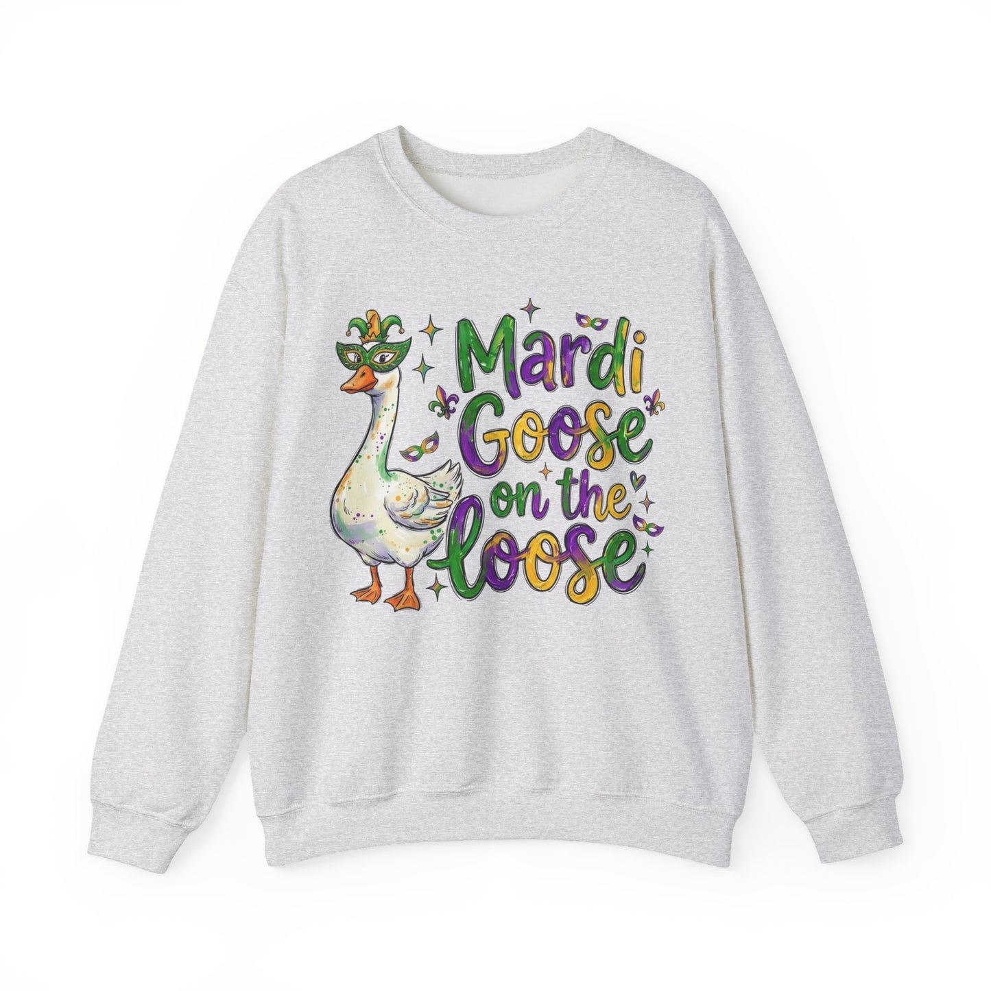 Mardi Gras Goose on the Loose Design on a Gildan Sweatshirt