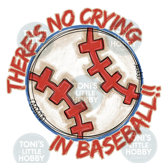 Baseball Watercolor There’s No Crying in Baseball