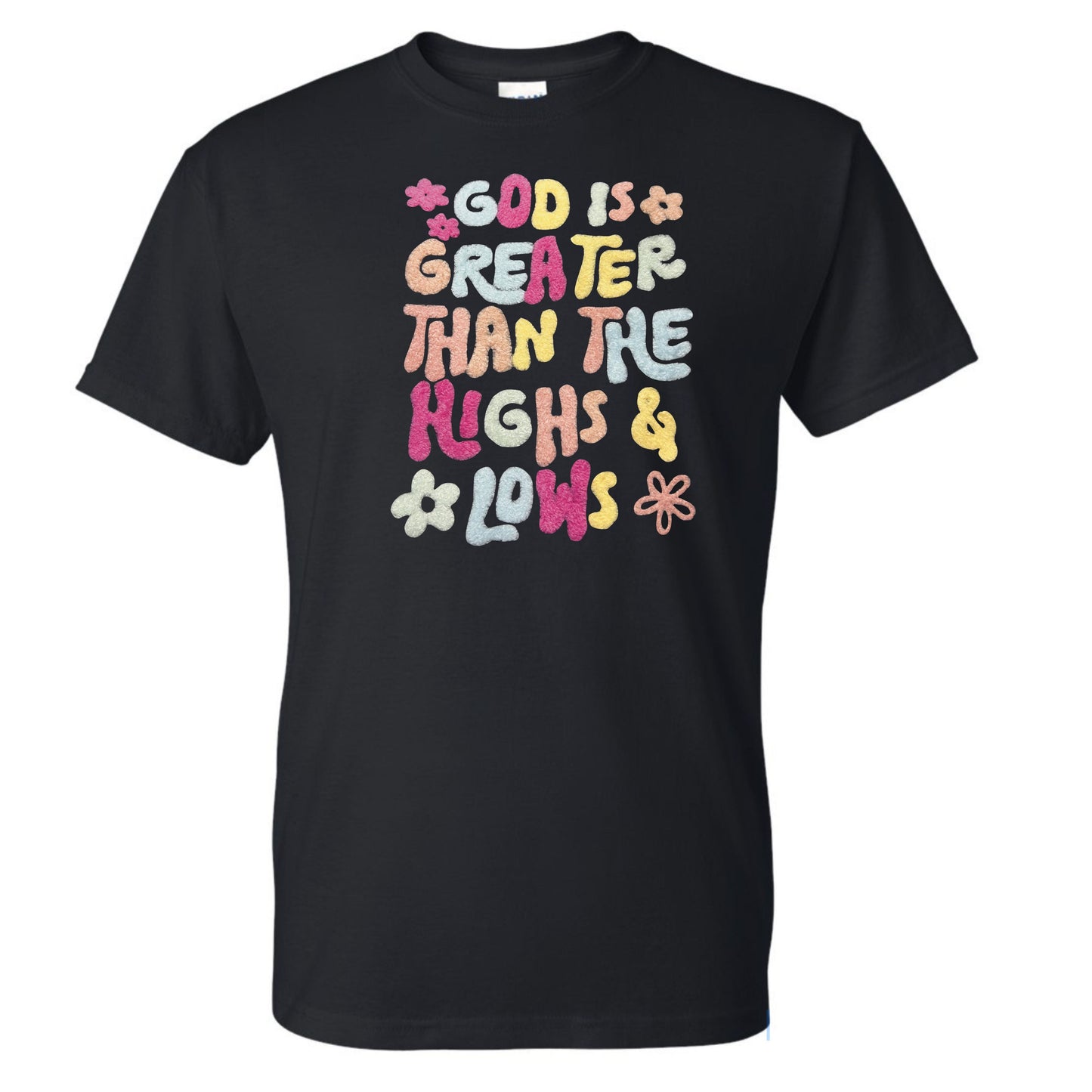 God is Greater than the Highs and Lows Fluffy Patch Apparel