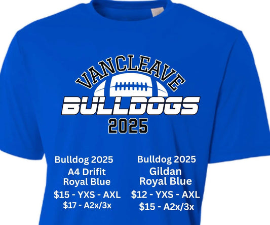 Vancleave Bulldogs 2025 Football Shirt - Gildan or A4 Brand T-Shirt