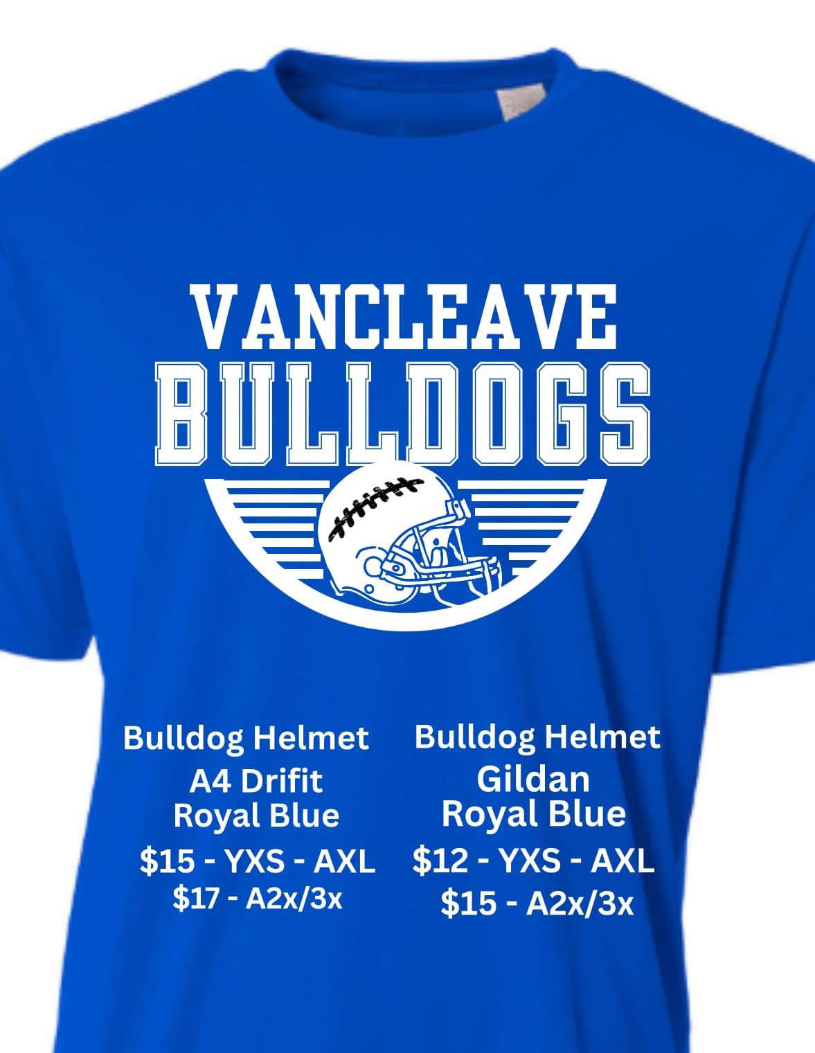 Vancleave Bulldogs Helmet Football Shirt - Gildan or A4 Brand T-Shirt