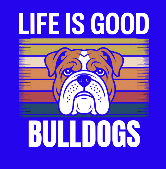 Life Is Good Bulldogs  (Youth)