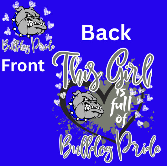 This Girl Is Full of Bulldog Pride (Youth)
