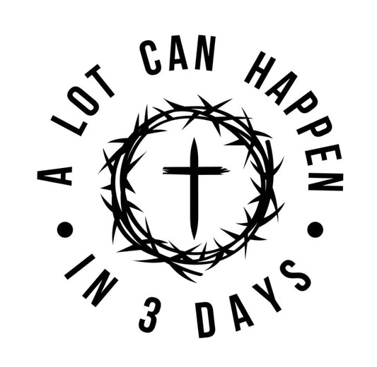 A lot can happen in 3 Days circle (Adult)